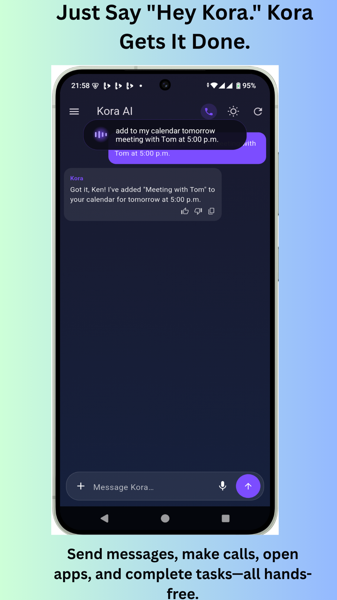 Just say Hey Kora — adding a meeting to the calendar hands-free, confirmed done